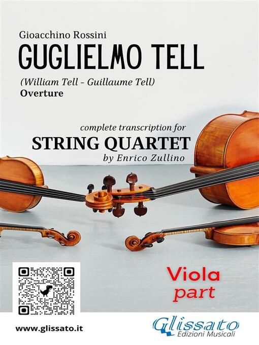 Title details for Viola part of "William Tell" overture by Rossini for String Quartet by Gioacchino Rossini - Available